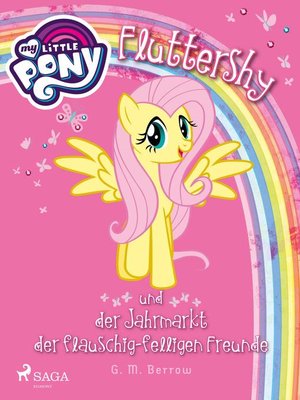cover image of My Little Pony--Fluttershy und der Jahrmarkt der flauschig-felligen Freunde
